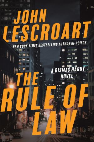 [Dismas Hardy 18] • The Rule of Law